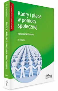 Kadry i płace w jednostkach pomocy społecznej - Woźniczko Karolina - książka