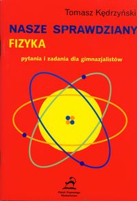 Fizyka - pytania i zadania dla gimnazjalistów - Kędrzyński Tomasz - książka