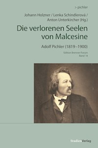 Die verlorenen Seelen von Malcesine - Adolf Pichler - ebook