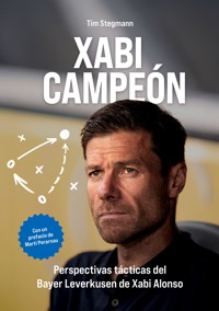 Xabi Campeón - Tim Stegmann - ebook