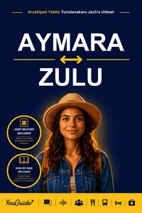 The Language Guide for Travelers - Aymara to Zulu - YouGuide - ebook