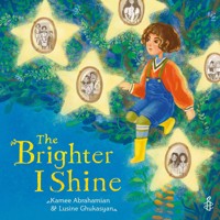 The Brighter I Shine - Kamee Abrahamian - ebook