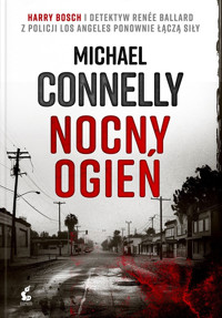 Nocny ogień. Cykl Harry Bosch. Tom 22 - Michael Connelly - ebook + audiobook + książka