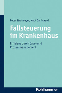 Fallsteuerung im Krankenhaus - Peter Stratmeyer - ebook