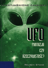 UFO. Fantazja czy rzeczywistość? - Reuben Stone - ebook