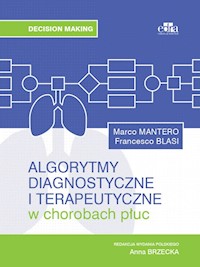 Algorytmy diagnostyczne i terapeutyczne w chorobach płuc - M. Mantero, F. Blasi - książka