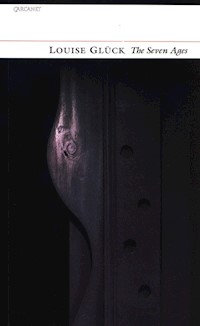 Seven Ages - Gluck Louise - książka