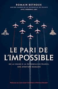 Le pari de l'impossible - Romain Béthoux - ebook