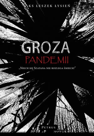 Groza pandemii - Leszek Łysień - książka