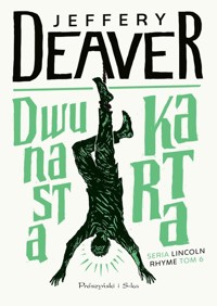 Dwunasta karta - Jeffery Deaver - ebook + książka