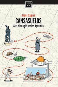 Cansasuelos - Izagirre Ander - ebook