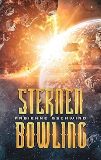 Sternen Bowling - Fabienne Gschwind - ebook