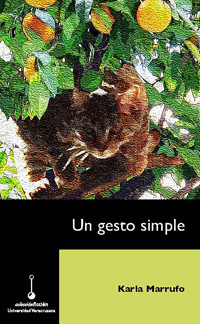 Un gesto simple - Karla Marrufo - ebook