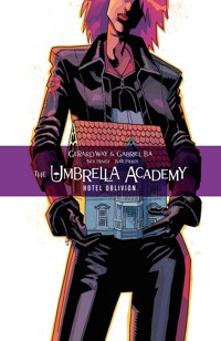 The Umbrella Academy 3: Hotel Oblivion - Gerard Way - ebook