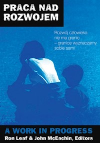 Praca nad rozwojem - Leaf Ron, McEachin John - książka