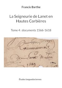 La Seigneurie de Lanet en Hautes Corbières - Francis Barthe - ebook
