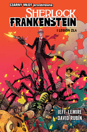 Sherlock Frankenstein. Tom 1 - Jeff Lemire - książka
