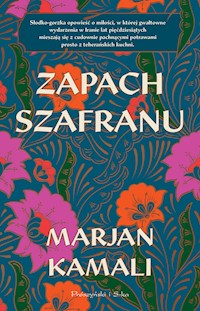 Zapach szafranu - Kamali Marjan - ebook + książka