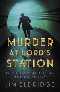 Murder at Lord's Station - Jim Eldridge - ebook