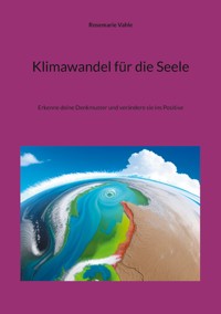 Klimawandel für die Seele - Rosemarie Vahle - ebook