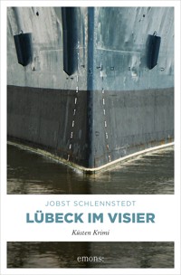 Lübeck im Visier - Jobst Schlennstedt - ebook