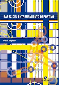 Bases del entrenamiento deportivo - Tsvetan Zhelyazkov - ebook