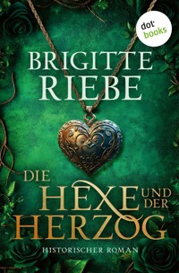 Die Hexe und der Herzog - Brigitte Riebe - ebook