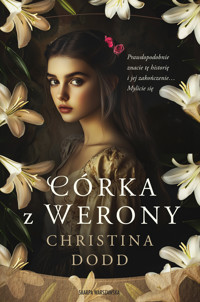 Córka z Werony - Christina Dodd - ebook + audiobook + książka