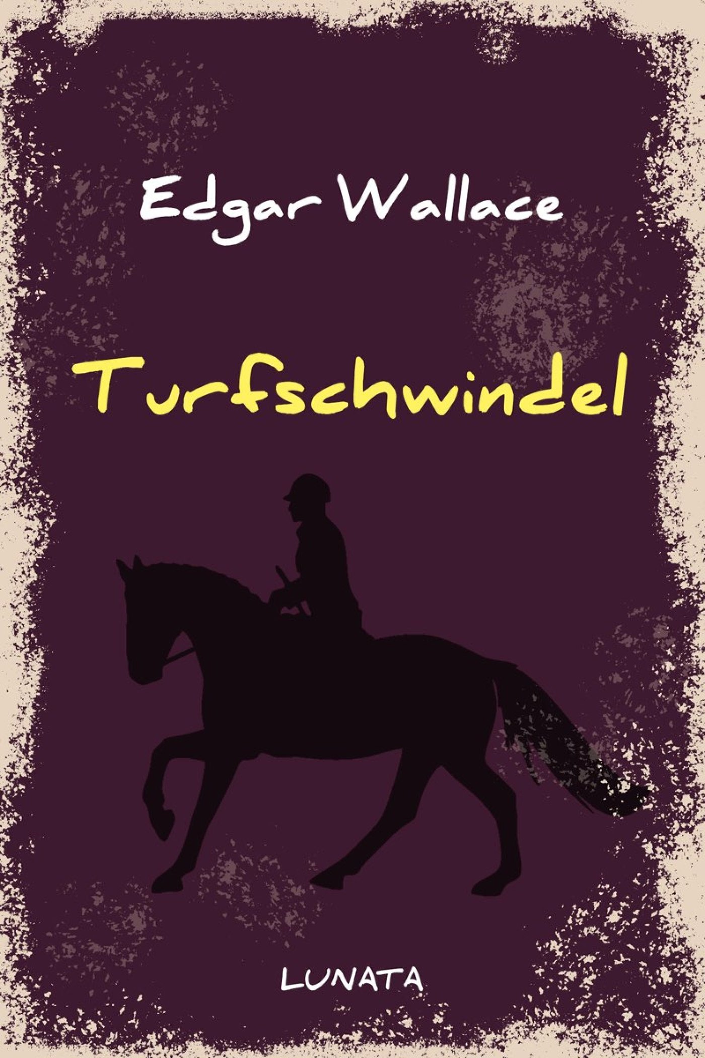 Turfschwindel - Edgar Wallace - ebook