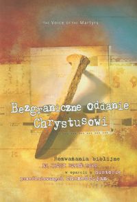 Bezgraniczne oddanie Chrystusowi -  - książka