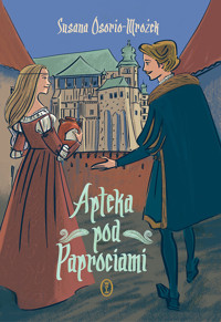 Apteka pod Paprociami - Susana Osorio-Mrożek - ebook + książka