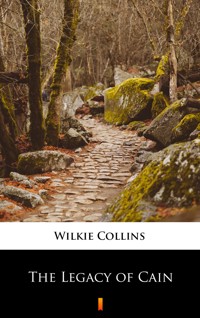 The Legacy of Cain - Collins Wilkie - ebook