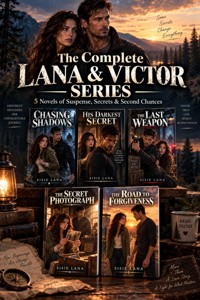 The Complete Lana & Victor Series:5 Novels of Suspense, Secrets & Second Chances - Sisie Lana - ebook