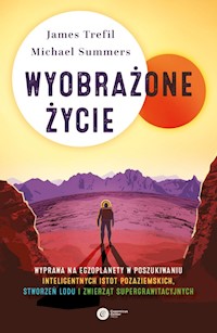 Wyobrażone życie - Trefil James, Summers Michael - książka