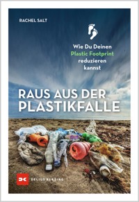 Raus aus der Plastikfalle - Rachel Salt - ebook