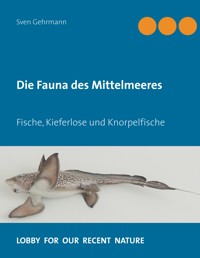 Die Fauna des Mittelmeeres - Sven Gehrmann - ebook