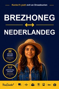 The Language Guide for Travelers - Breton to Dutch - YouGuide - ebook