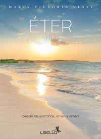 Éter Vitalità - María Victoria Vidal - ebook