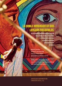La doble inmersión en dos lenguas nacionales - Joan Marie Feltes - ebook