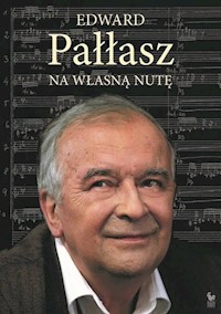 Na własną nutę / ISKRY - Edward Pałłasz - książka