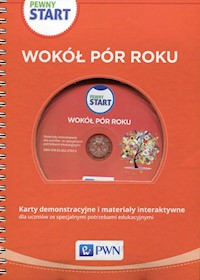 Pewny start Wokół pór roku Karty demonstracyjne i materiały interaktywne z płytą CD -  - książka