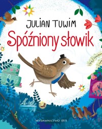 Spóźniony słowik - Julian Tuwim - książka
