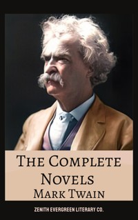 The Complete Novels of Mark Twain - Mark Twain - ebook