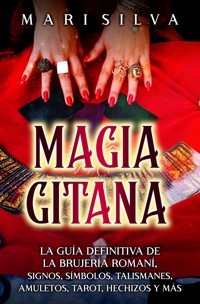 Magia gitana - Mari Silva - ebook