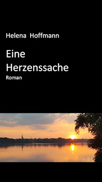Eine Herzenssache - Helena Hoffmann - ebook