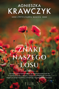 Znaki naszego losu - Agnieszka Krawczyk - ebook + audiobook + książka