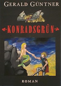 Konradsgrün - Gerald Güntner - ebook