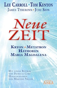 Neue Zeit - Lee Carroll - ebook