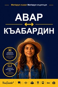 The Language Guide for Travelers - Avar to Kabardian - YouGuide - ebook