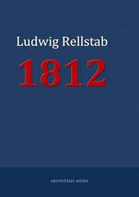 1812 - Ludwig Rellstab - ebook